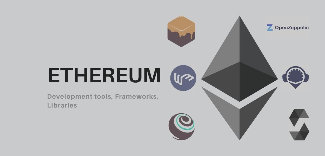 A Comprehensive List of Ethereum Development Tools, Frameworks and Libraries