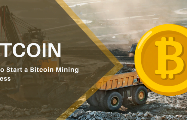 How to start a Bitcoin Mining Business